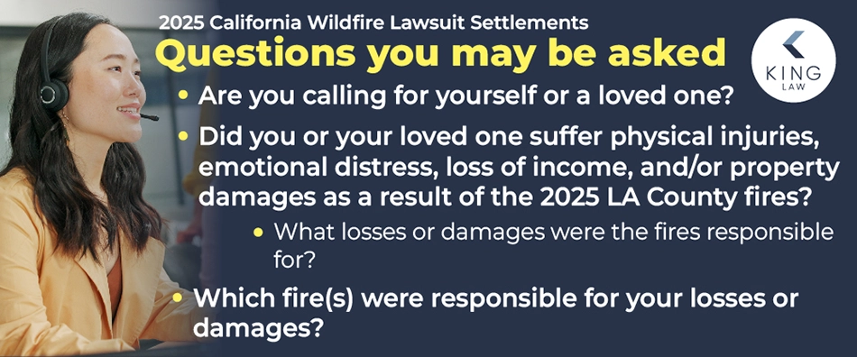 Infographic listing the main questions asked by our intake team when filing for a California Wildfire lawsuit. Image of a young Asian woman with a headset.